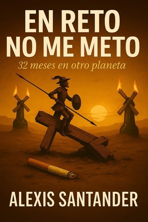 Portada de EN RETO NO ME METO, de Alexis Santander
